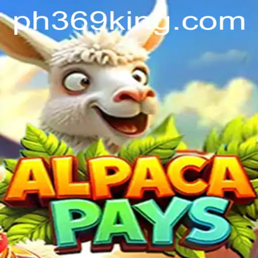 Discover the Fascinating World of AlpacaPays: A Unique Gaming Experience with PH369
