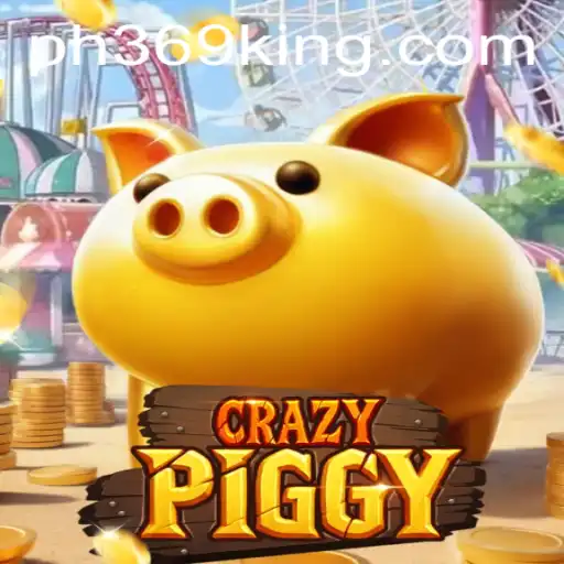 Exploring the Exciting World of CrazyPiggy with PH369
