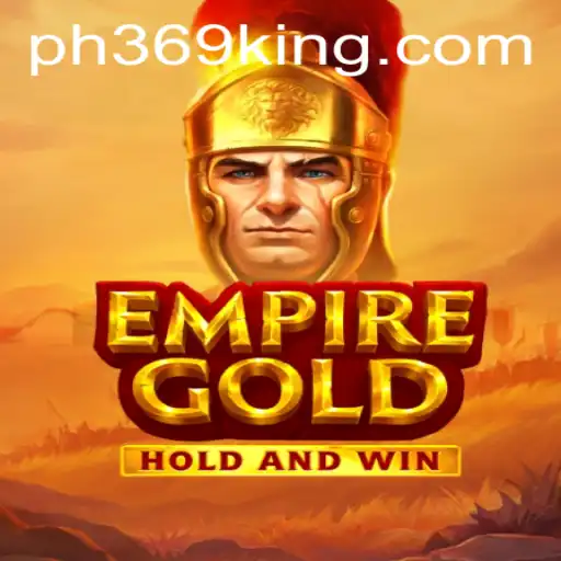 EmpireGold: The Ultimate Strategy Game for Modern Empires
