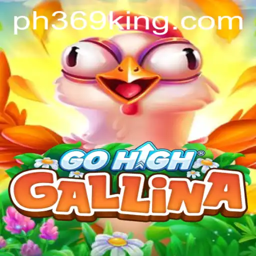 Discover the Enchanting World of GoHighGallina: A Deep Dive into the Latest Gaming Phenomenon