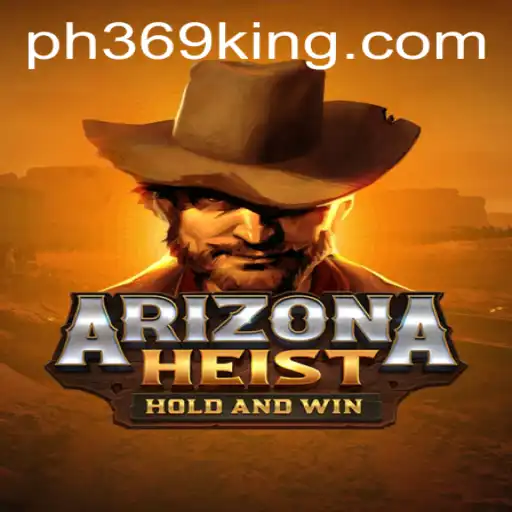 Embark on a Thrilling Adventure with ArizonaHeist