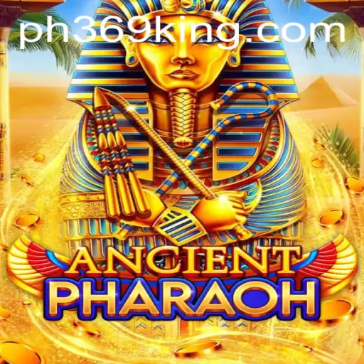 Exploring AncientPharaoh: The Enchanting World of PH369