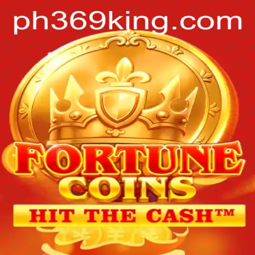 Discover the Thrills of FortuneCoins: A Comprehensive Guide to the Game and PH369 Strategies