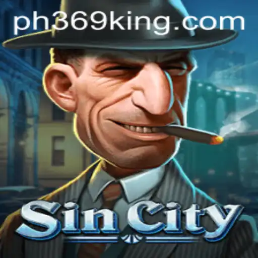 Discover the Thrilling World of SinCity: PH369's Latest Gaming Sensation
